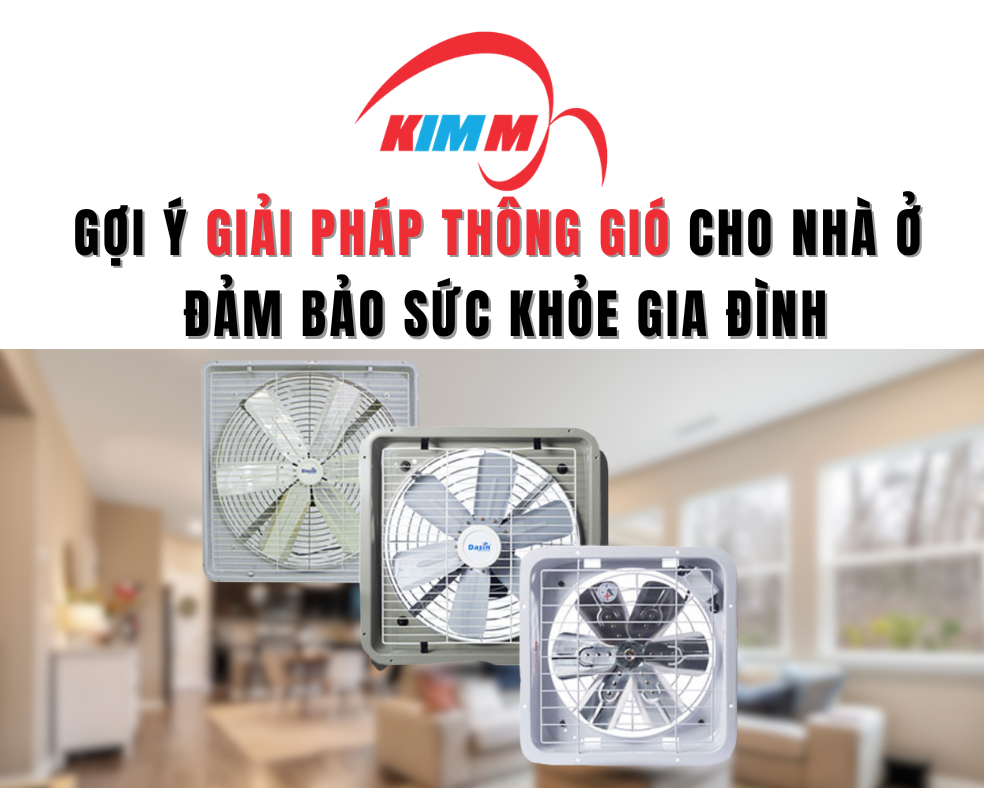 Gợi Ý Giải Pháp Thông Gió Cho Nhà Ở Đảm Bảo Sức Khỏe Gia Đình