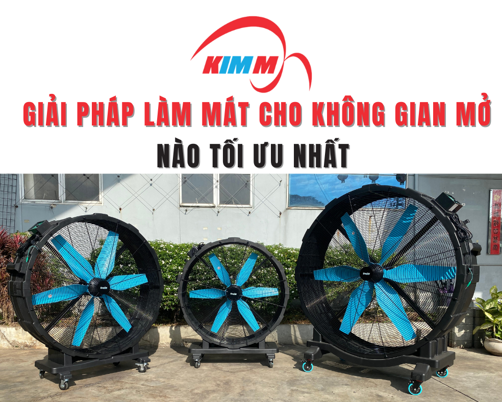 Giải Pháp Làm Mát Cho Không Gian Mở Nào Tối Ưu Nhất?