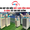 Tổng Hợp Các Mẫu Máy Lạnh Công Nghiệp Di Động Tốt Cho Nhà Xưởng