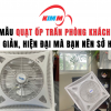 Mẫu Quạt Ốp Trần Phòng Khách Tối Giản, Hiện Đại Mà Bạn Nên Sở Hữu